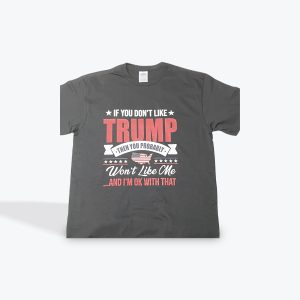 Shirt Trump Don't Like Me Black